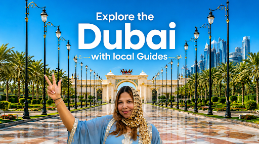 Explore Dubai Like a Local with Private City Tours and Expert Guides